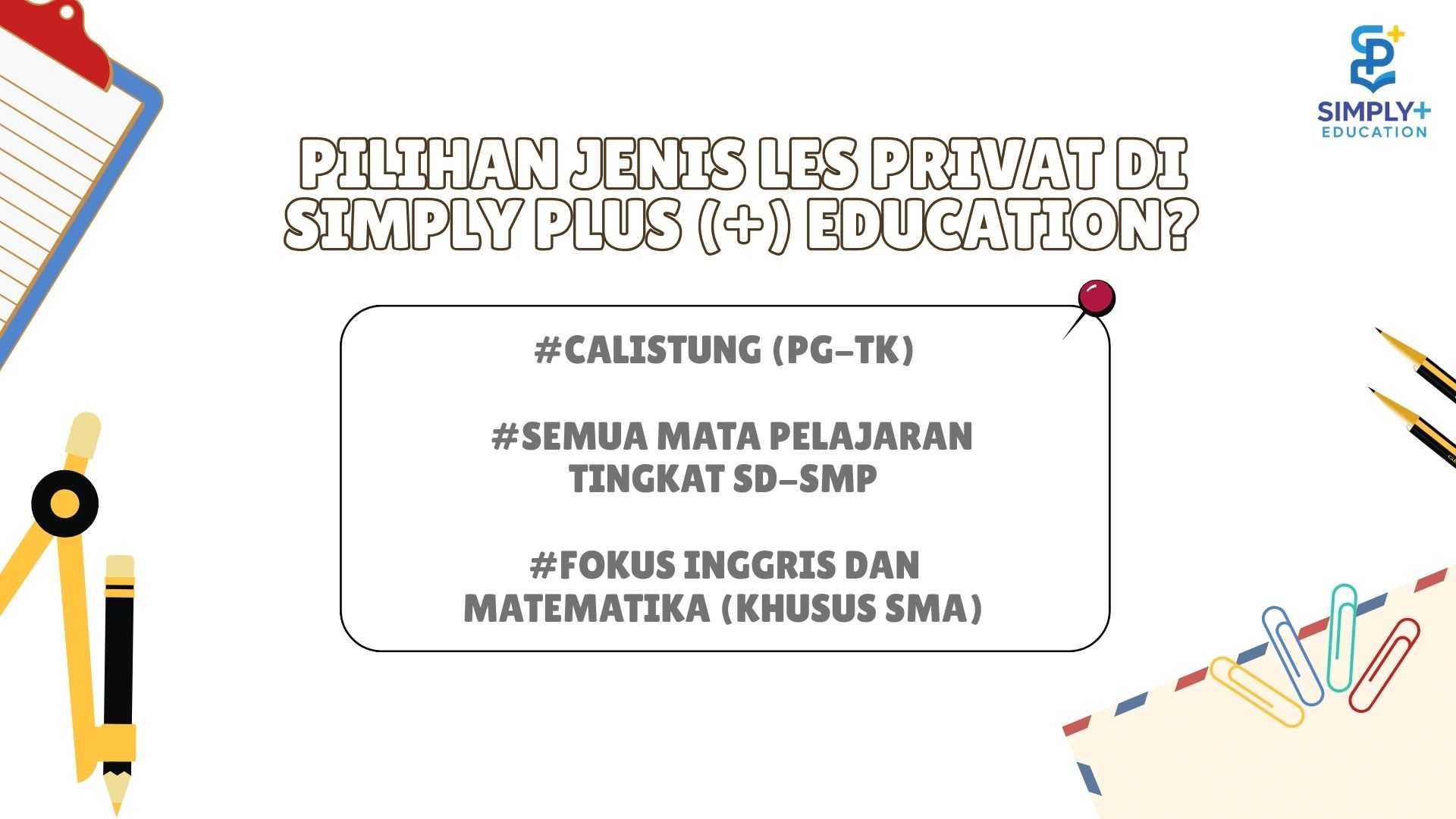 Les Privat ke Rumah Tangerang | Guru Profesional – Simply Plus Education